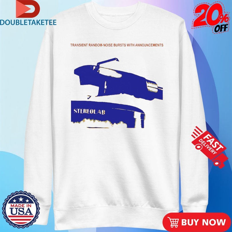 Official Stereolab Transient Random Noise Bursts With Announcements Album Shirts