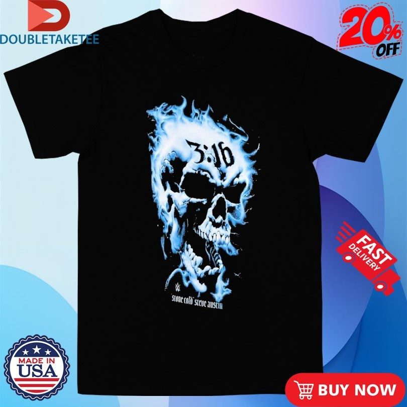 Official Stone Cold Steve Austin 3 16 Day Blue Flame Skull Shirts