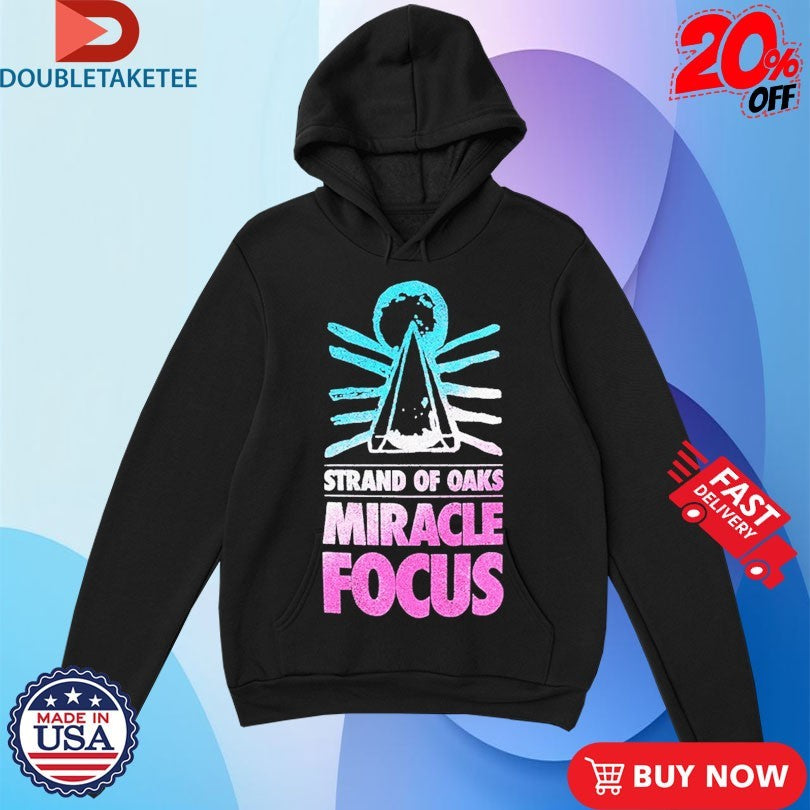 Official Strand Of Oaks Miracle Focus Pyramid Shirts