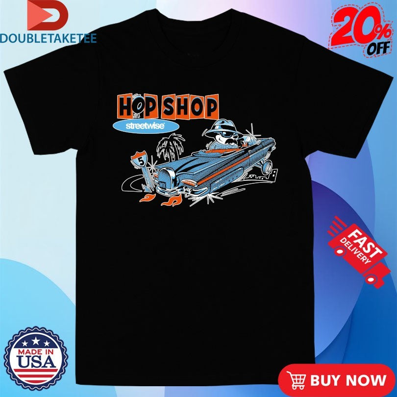 Official Streetwise Hop Shop Shirts