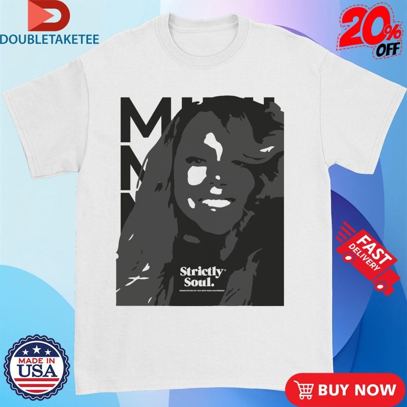 Official Strictly Soul Emancipation Of Mimi 20th Anniversary Shirts