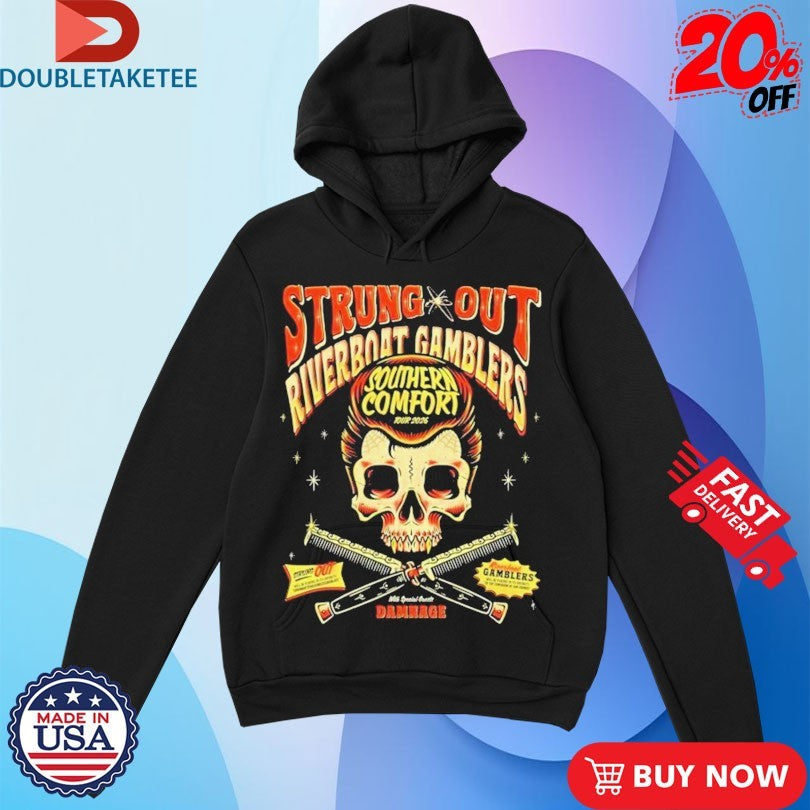 Official Strung Out Riverboat Gamblers Southern Comfort Tour 2026 Skull Shirts