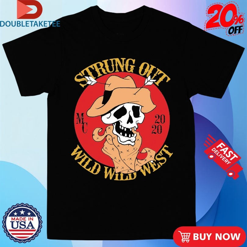 Official Strung Out Wild West Skull Shirts