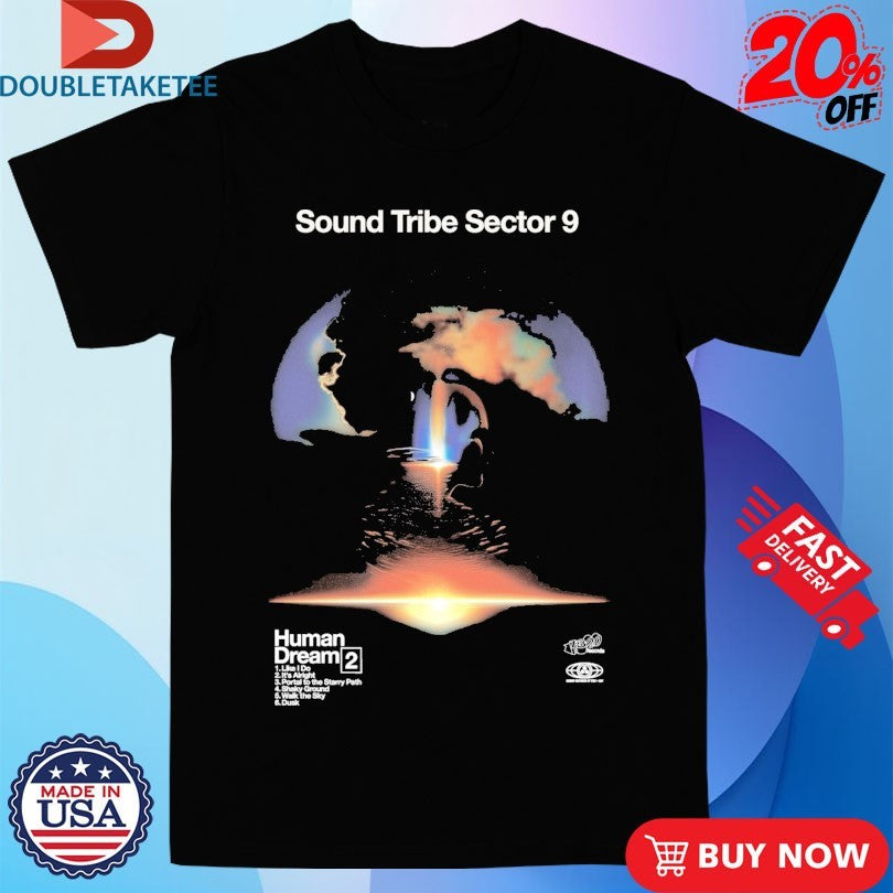 Official Sts9 Sound Tribe Sector 9 Human Dream 2 Shirts