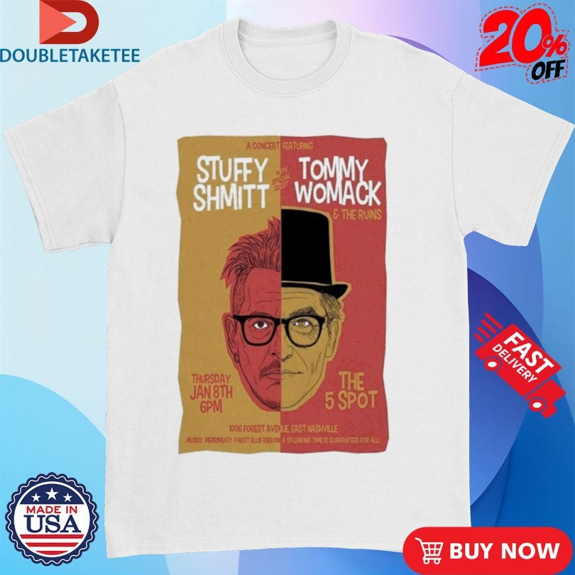 Official Stuffy Shmitt With Tommy Womack Event Nashville TN On Jan 8 2026 Shirts