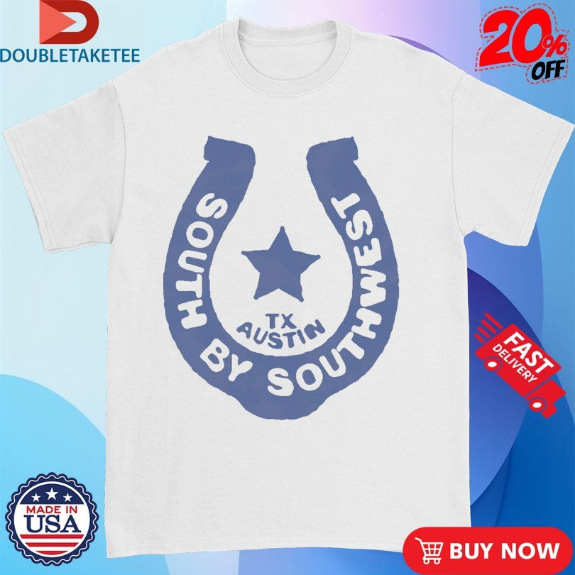 Official Sxsw Austin TX Horseshoe Shirts