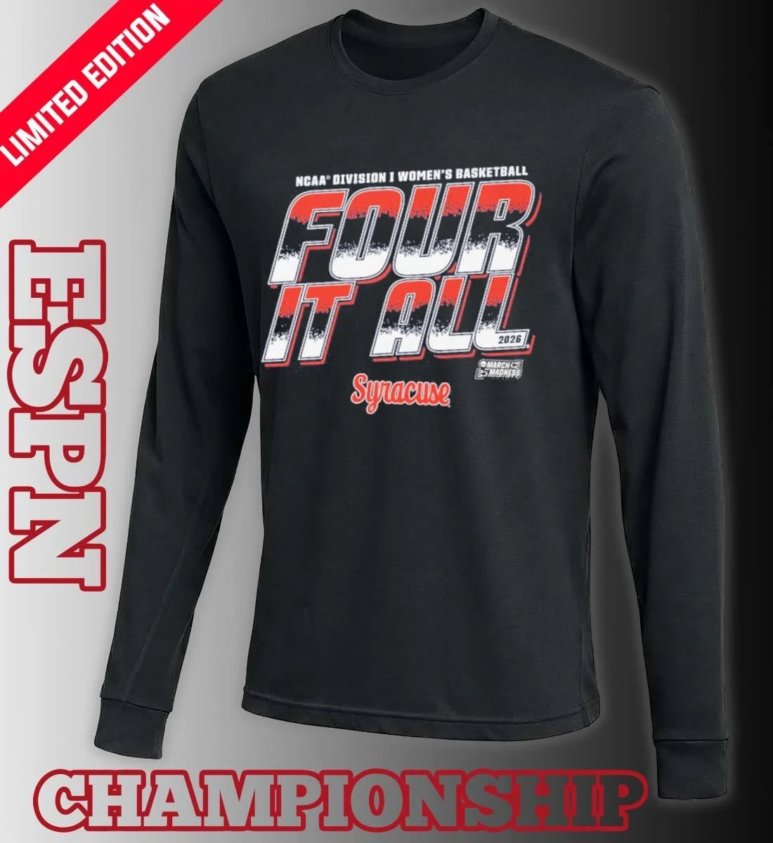 Official Syracuse Women’s Basketball Four It All 2026 March Madness Shirt