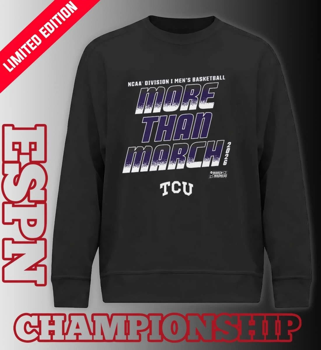 Official TCU Men’s Basketball More Than March 2026 Shirt