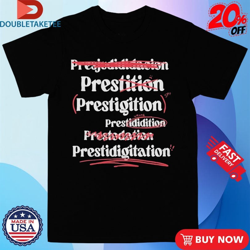 Official Tales From The Stinky Dragon Prestidigitation Spelling Shirts
