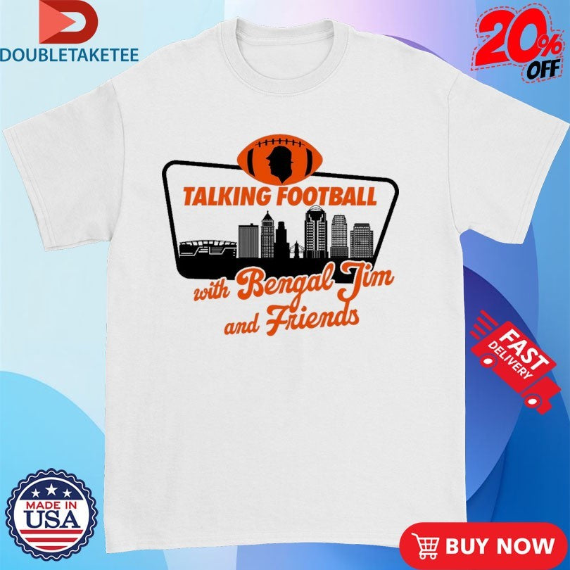 Talking Football With Bengal Jim And Friends Logo Shirts