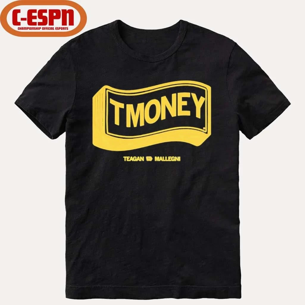 Official Teagan Mallegni T Money shirt