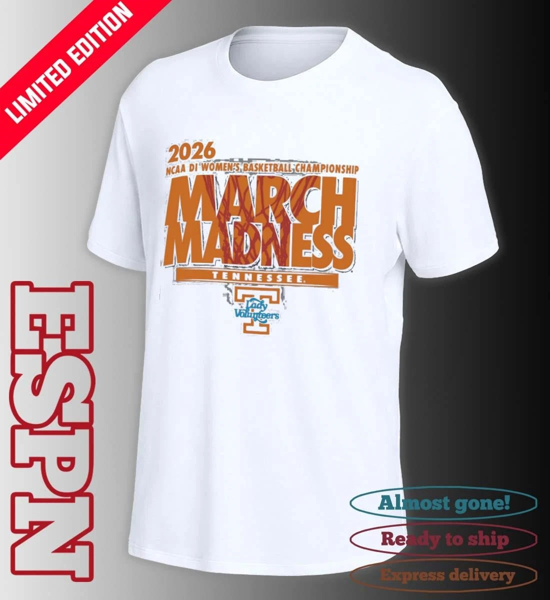 Official Tennessee Women’s Basketball Single Team 2026 NCAA March Madness Shirt