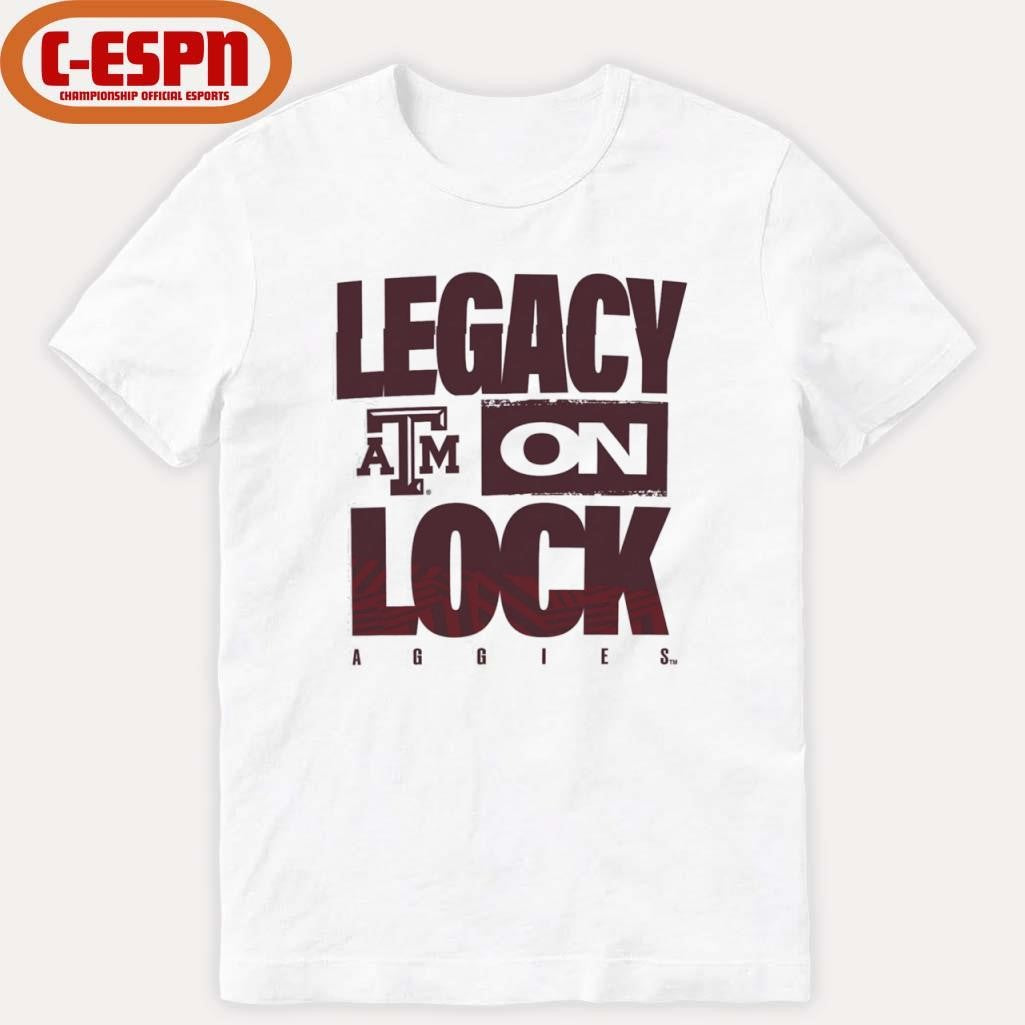 Official Texas A&amp;M Aggies Basketball Legacy On Lock Shirt