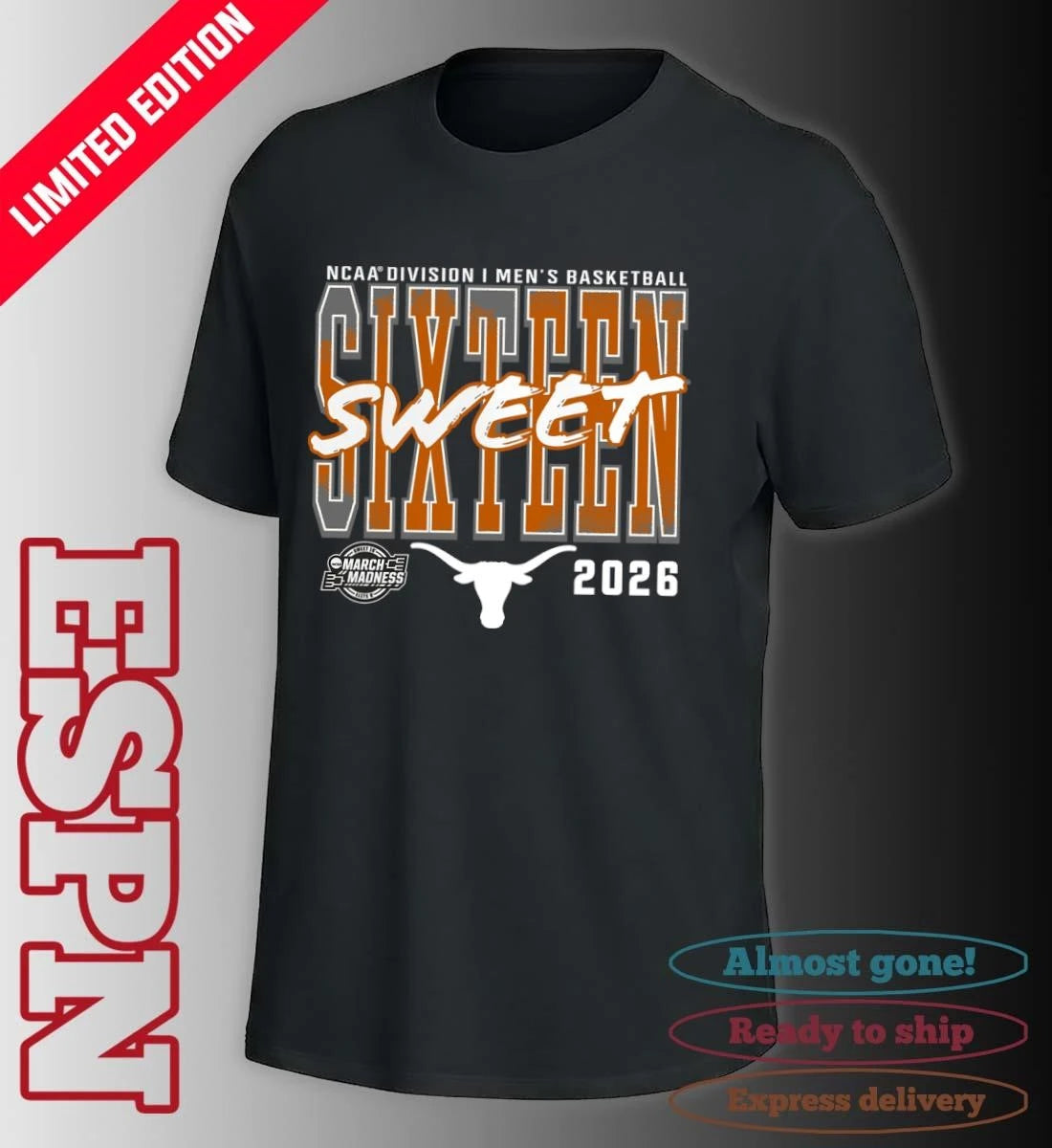 Official Texas Longhorns 2026 NCAA Men’s Basketball Tournament March Madness Sweet 16 T-Shirt