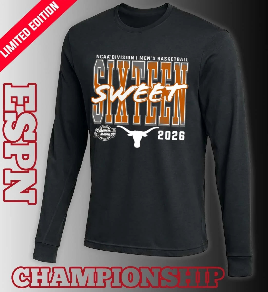 Official Texas Longhorns 2026 NCAA Men’s Basketball Tournament March Madness Sweet 16 T-Shirt