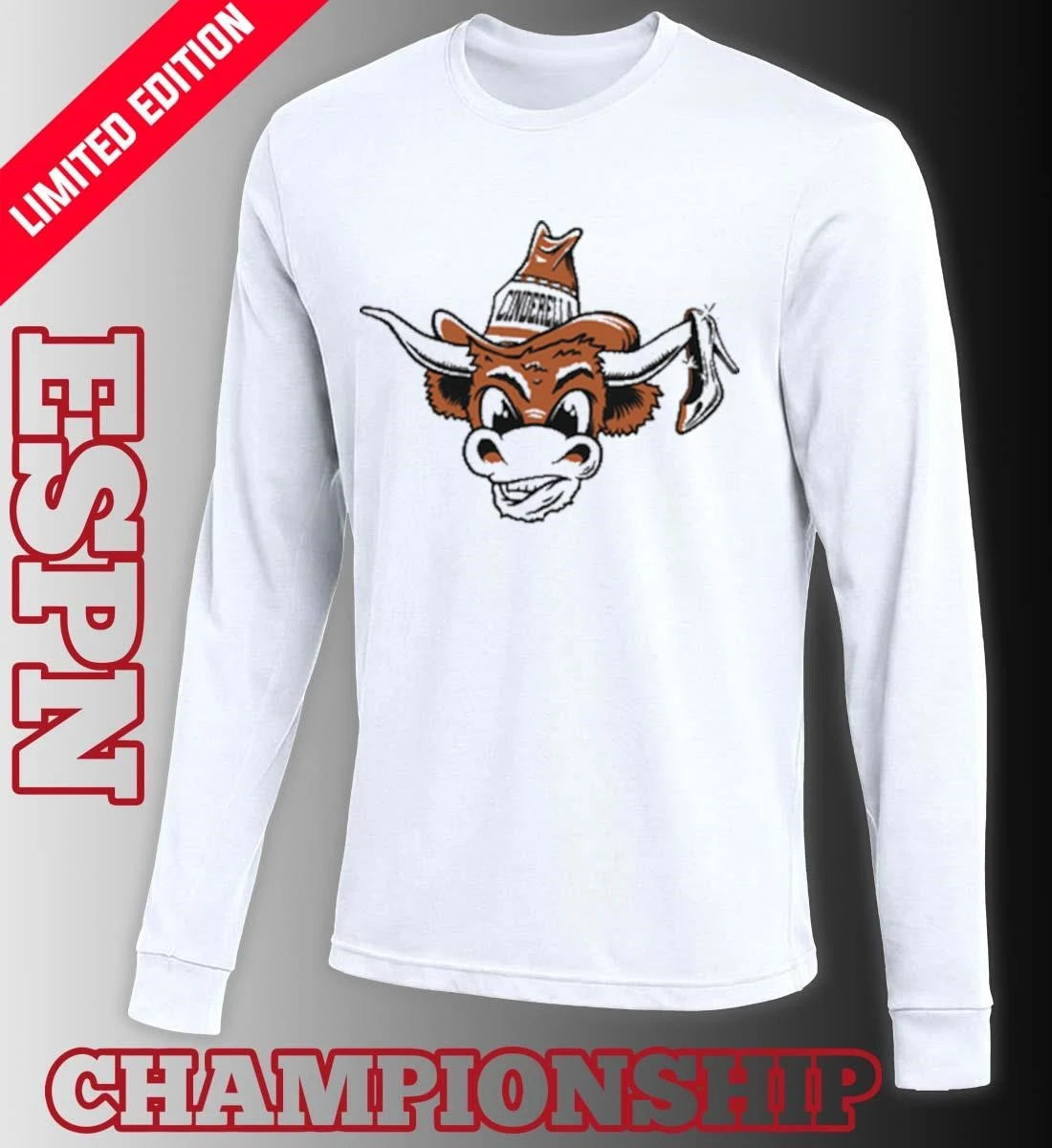 Official Texas Longhorns Cinderella Shirt