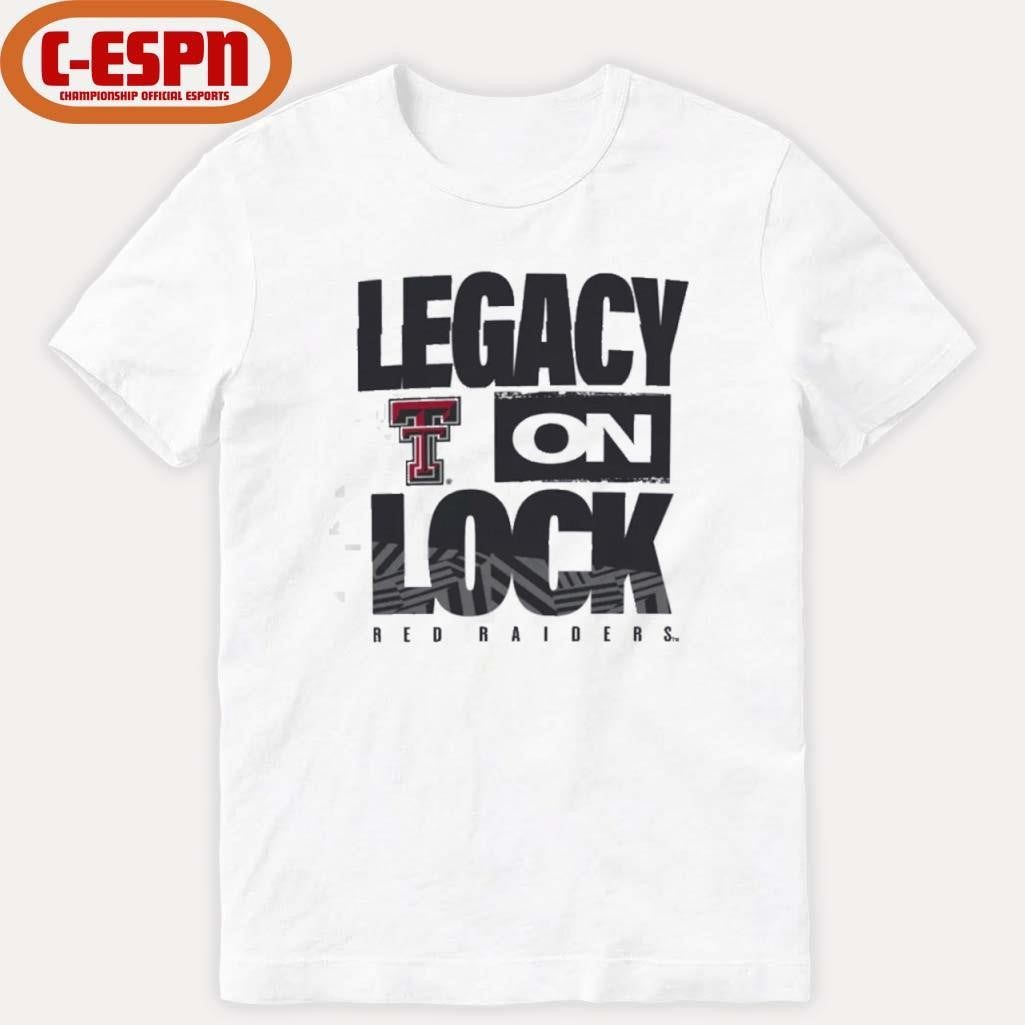 Official Texas Tech Red Raiders Basketball Legacy On Lock Shirt