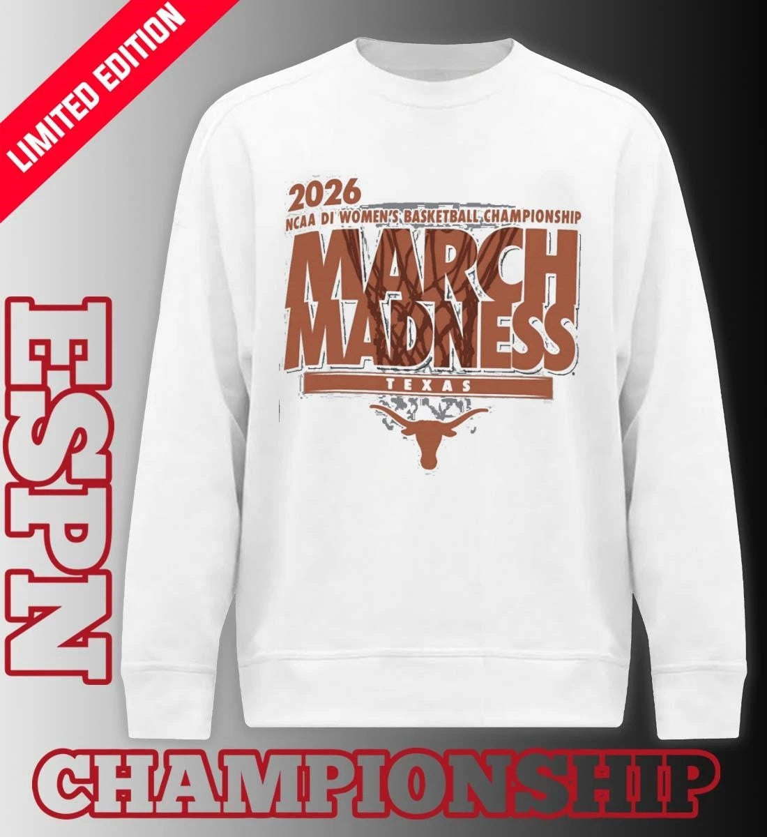 Official Texas Women’s Basketball Single Team 2026 NCAA March Madness Shirt