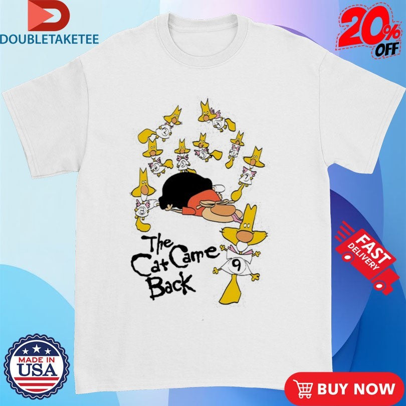 Official The Cat Came Back Shirts