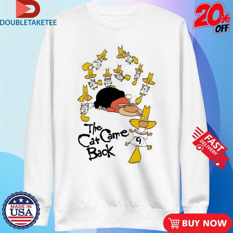 Official The Cat Came Back Shirts
