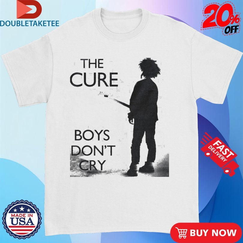 Official The Cure Boys Don’t Cry Shirts
