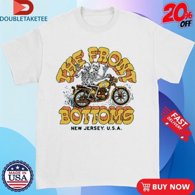 Official The Front Bottoms New Jersey USA Motorcycle Skeletons Shirts