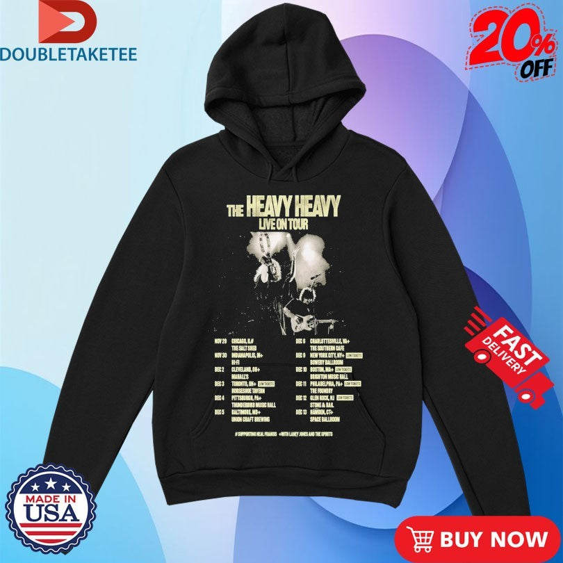 Official The Heavy Heavy Live On Tour 2025 Shirts