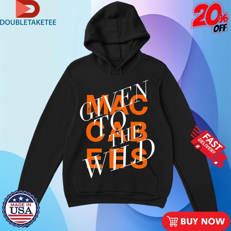 Official The Maccabees Given To The Wild Shirts
