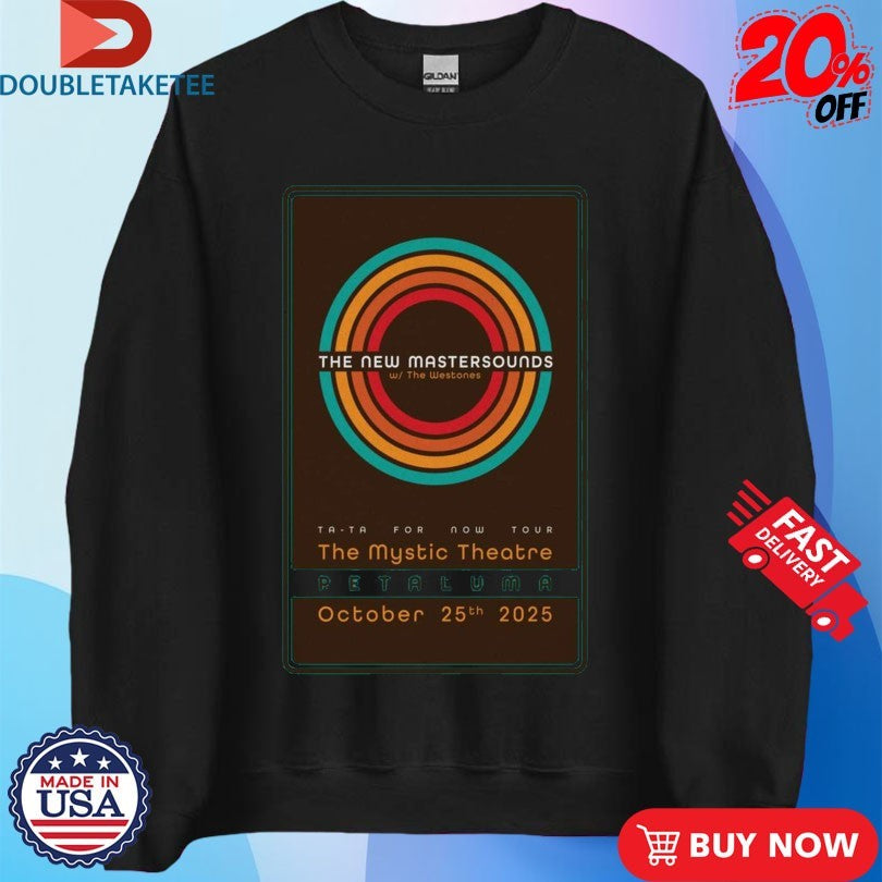 Official The New Mastersounds For Nơ Tour Oct 25 2025 Petaluma Shirts