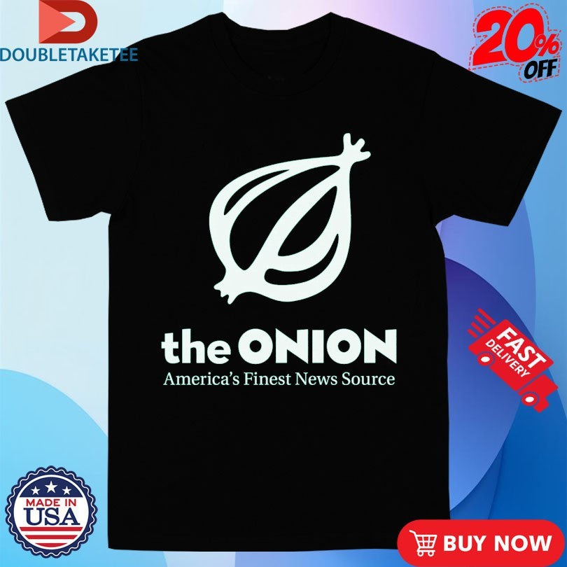 Official The Onion America’s Finest News Source Shirts