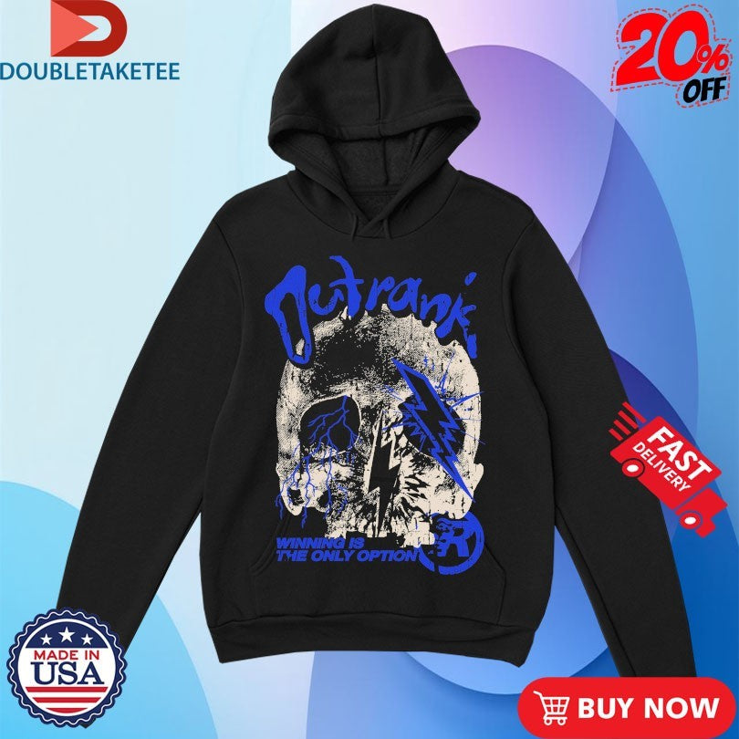 Official The Only Option Winning Is The Only Option Outrank Shirts