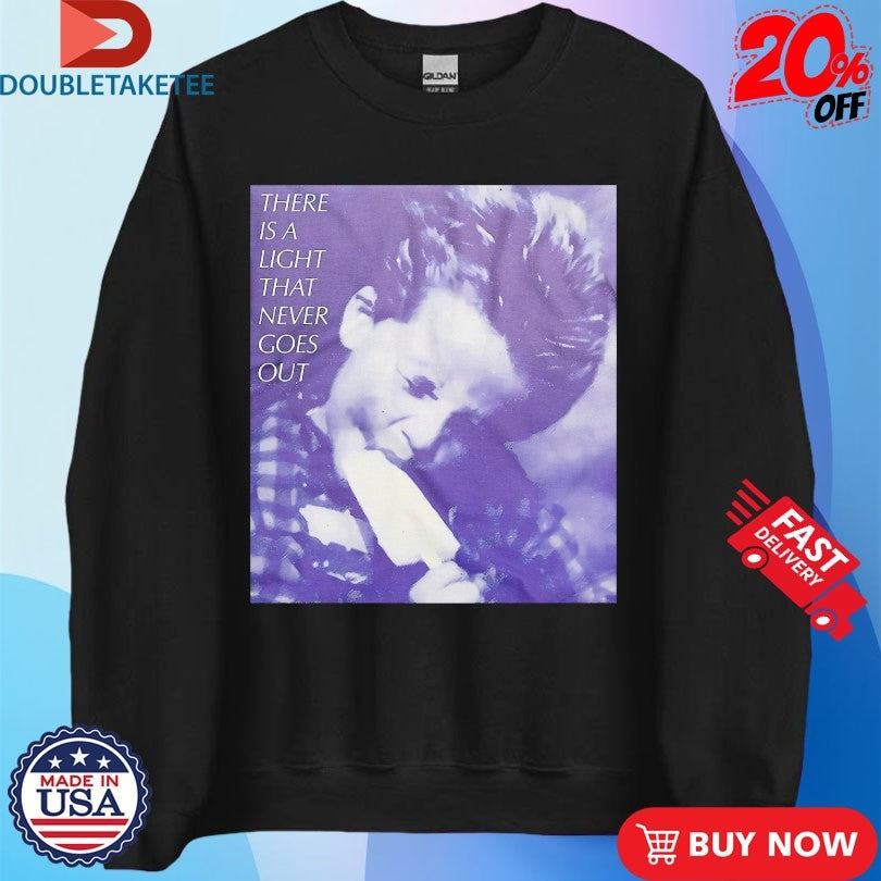 Official The Smiths There Is A Light That Never Goes Out Shirts
