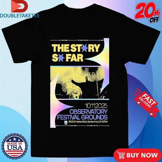 Official The Story So Far Tour Oct 11 2025 Santa Ana, CA Shirts