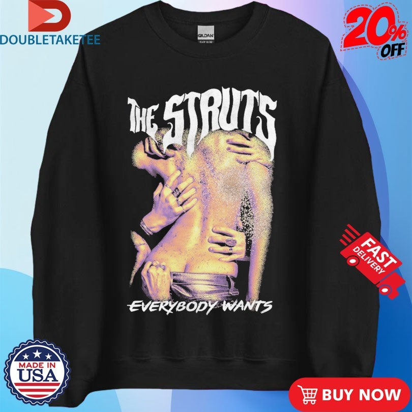 Official The Struts Everybody Wants Shirts