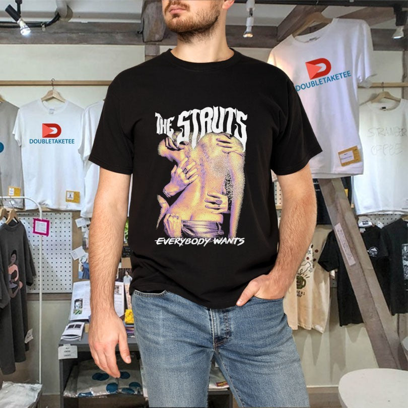Official The Struts Everybody Wants Shirts
