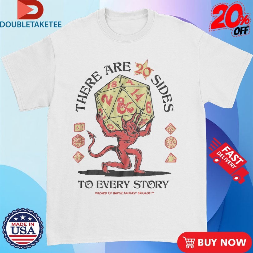 Official There Are 20 Sides To Every Story D20 Wizard Of Barge Shirts