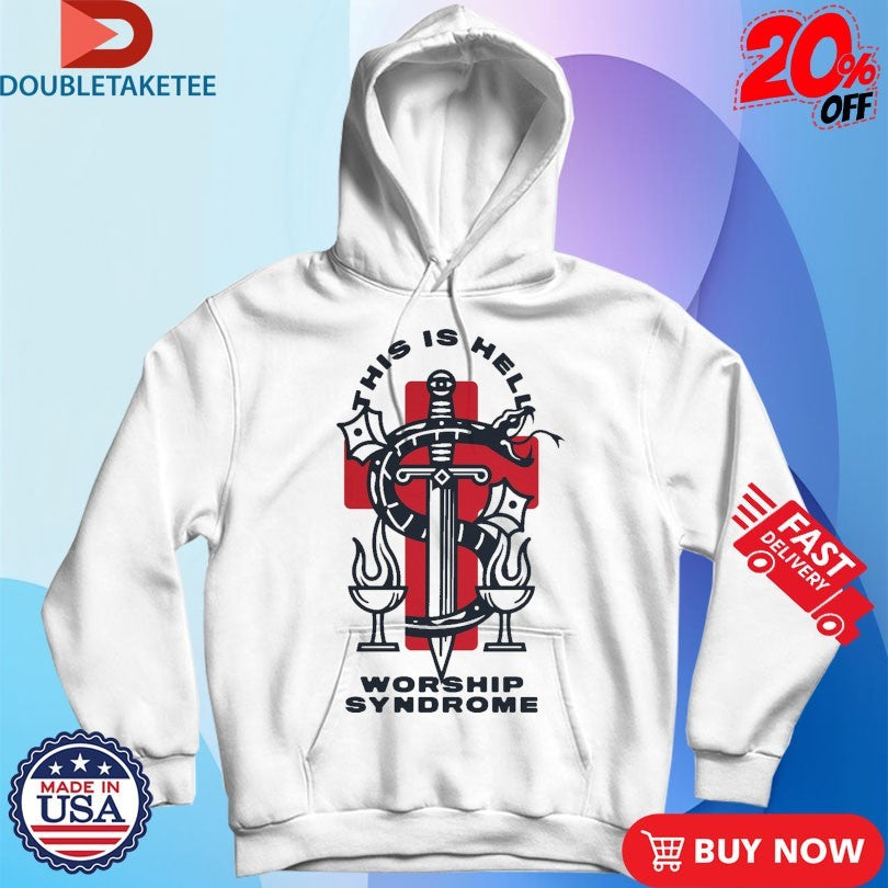 Official This Is Hell Worship Syndrome Shirts