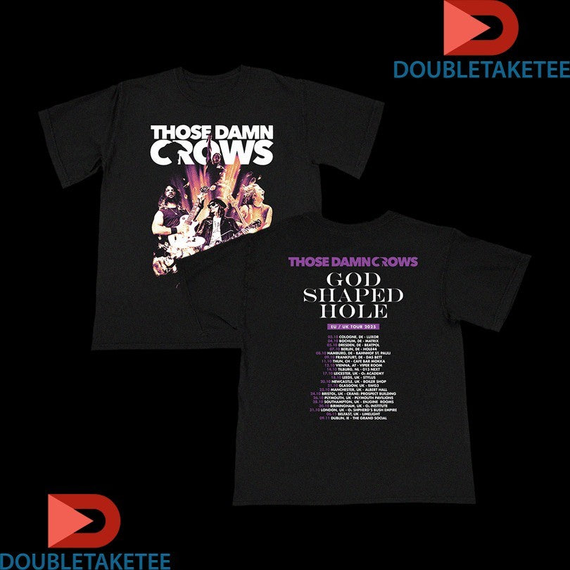 Official Those Damn Crows God Shaped Hole EU UK Tour 2025 Dates Shirts