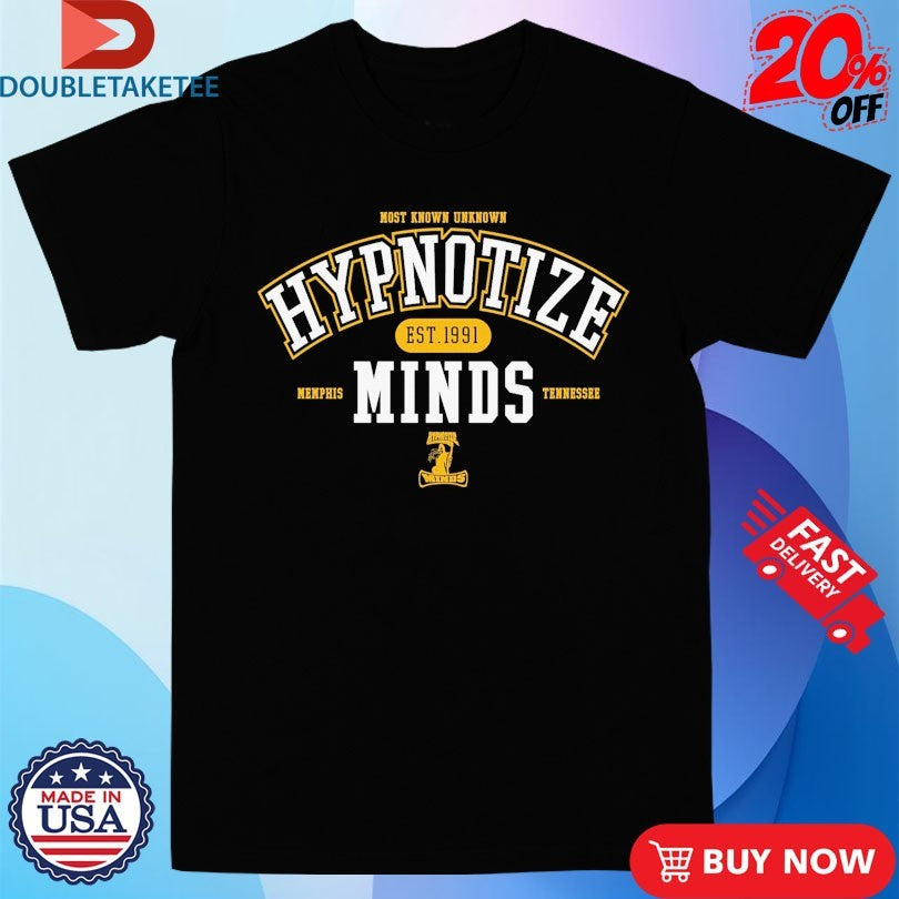 Official Three 6 Mafia Hypnotize University Most Know Unknown Memphis Tennessee Est 1991 Shirts