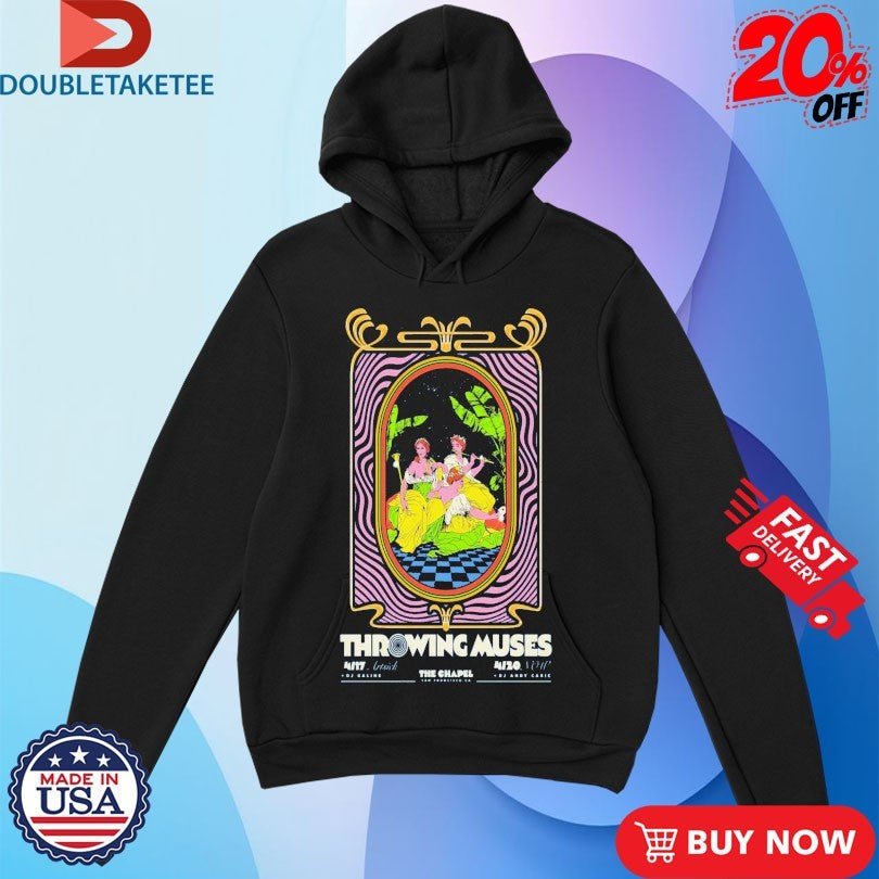 Official Throwing Muses San Francisco CA On April 17-20 2026 Shirts