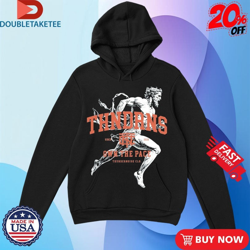 Official Thundernoise Own The Pace Legacy Runner Statue Shirts