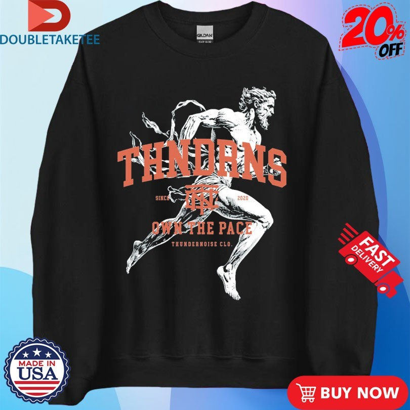 Official Thundernoise Own The Pace Legacy Runner Statue Shirts