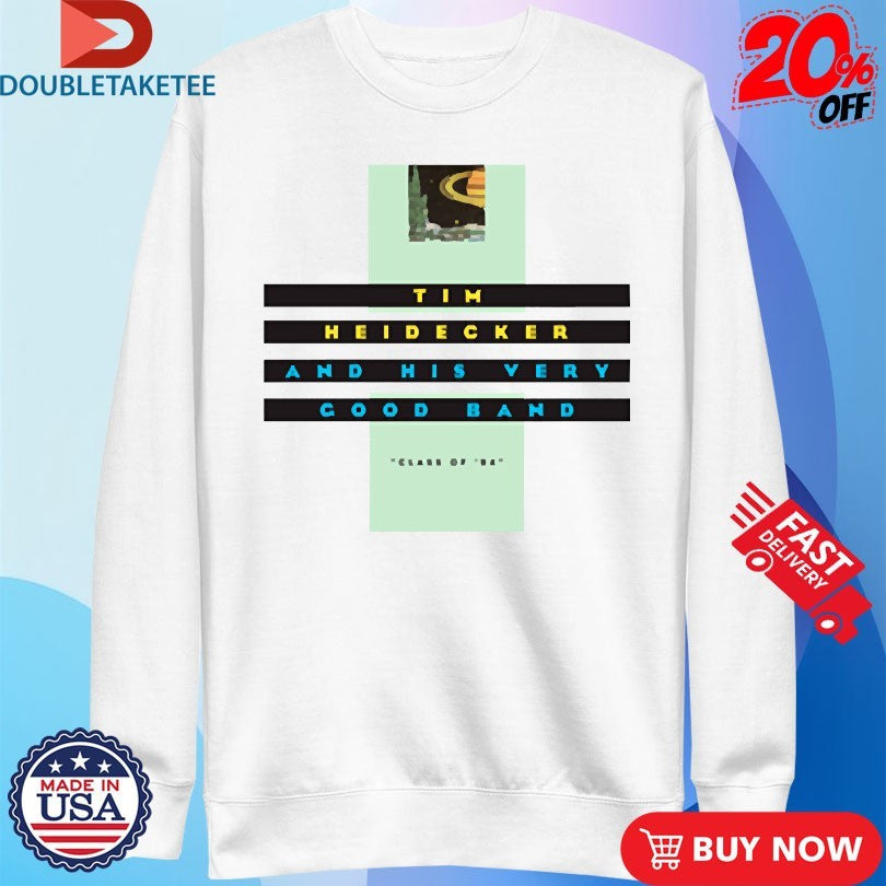 Official Tim Heidecker And His Very Good Band Sirens Of Titan Shirts