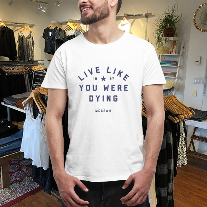 Official Tim Mcgraw Live Like You Were Dying 1967 Shirts