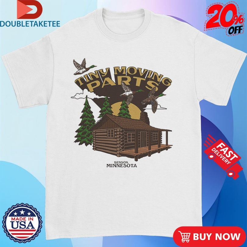 Official Tiny Moving Parts Benson Minnesota Cabin Shirts