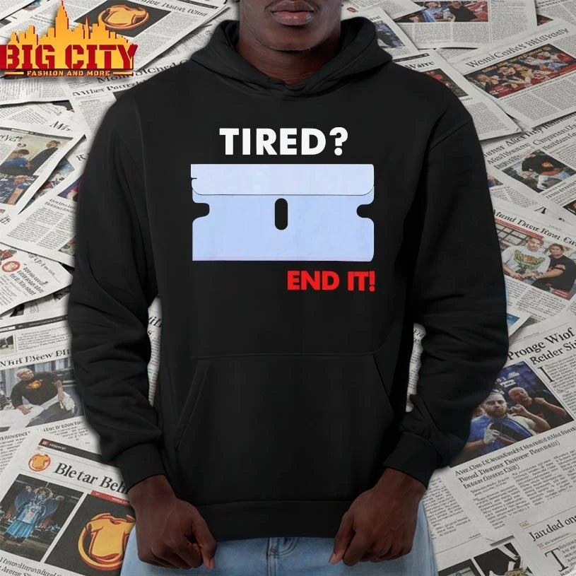 Official Tired End it shirt