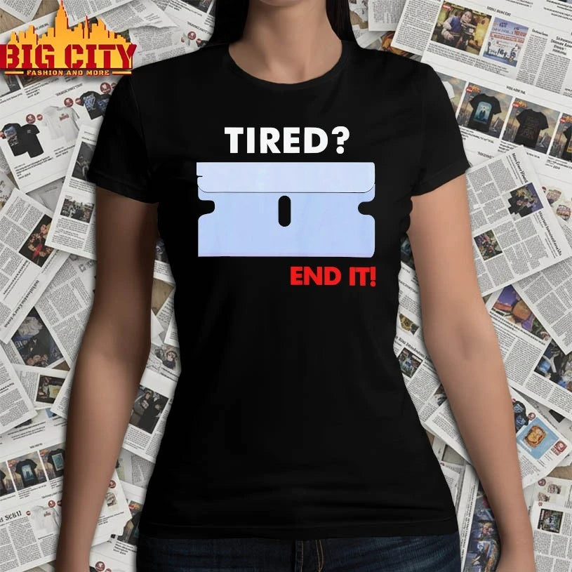 Official Tired End it shirt