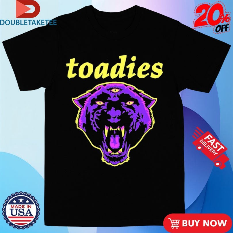 Official Toadies Three Eyes Panther Shirts