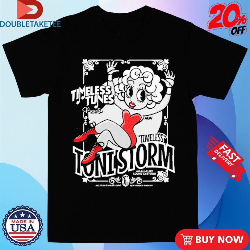 Official Toni Storm Timeless Tunes Shirts