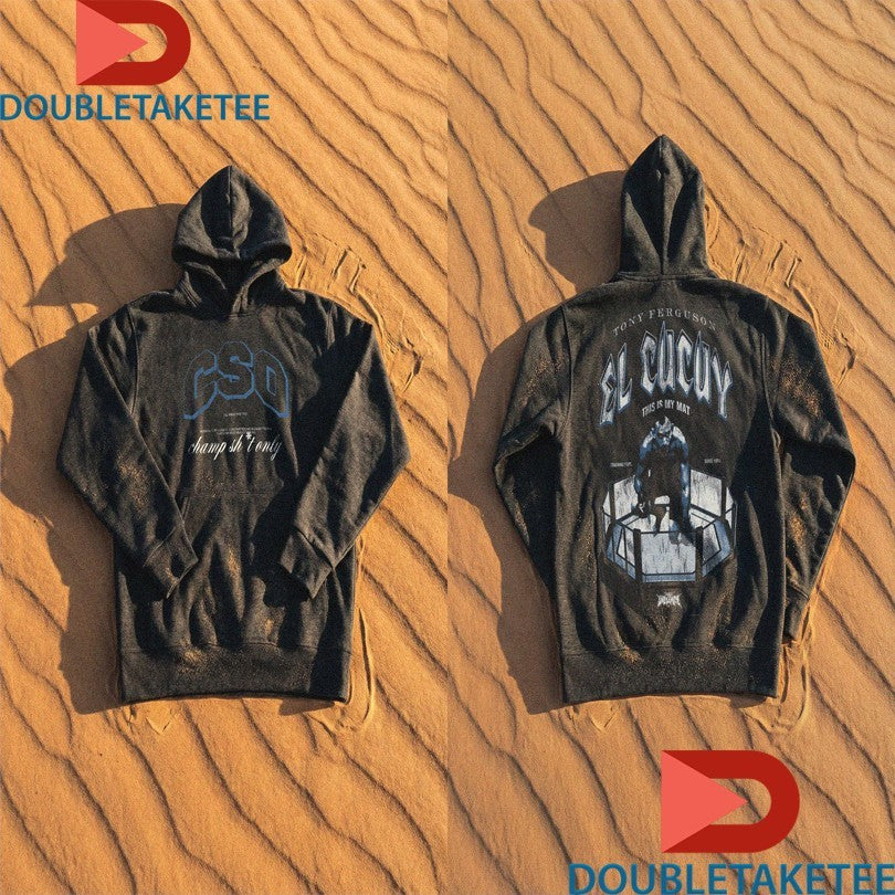 Official Tony Ferguson El Cucuy Champ Shit Only This Is My Mat Shirts